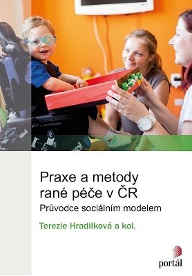 Praxe a metody rané péče v ČR