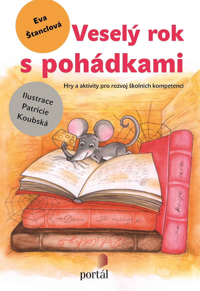 Veselý rok s pohádkami, Eva Štanclová, hry a aktivity, předškoláci