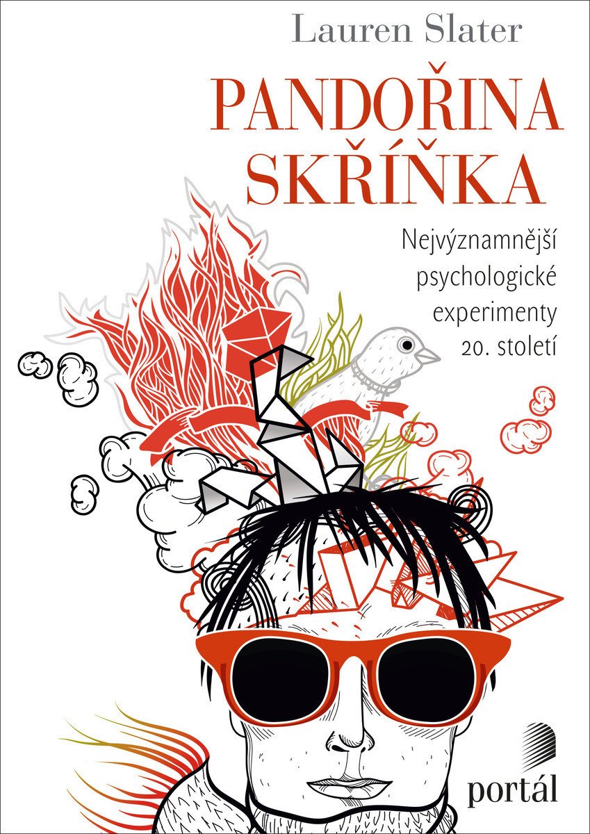 Lauren Slater Pandořina skříňka Nejvýznamnější psychologické experimenty 20. století Opening Skinner's Box