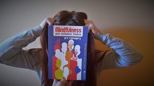 Mindfulness pro zvládání hněvu, Rádce pro mládež,Mark C. Purcell a Jason R. Murphy