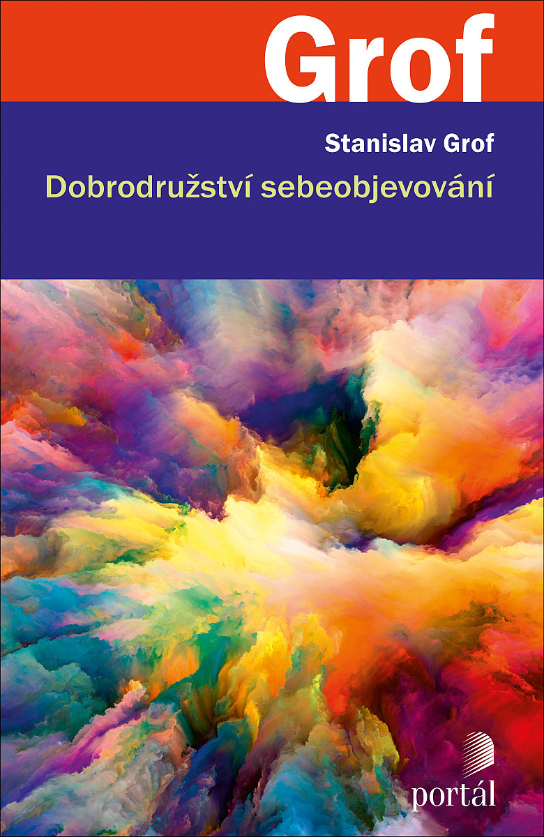 Grof, Stanislav; Dobrodružství sebeobjevování; The adventure of self-discovery; Portál, 2022; holotropní dýchání; sebepoznání; holotropní terapie; rozšířené vědomí; mimořádné stavy vědomí; transpersonální psychologie; psychedelika; halucinogeny; psychoterapie; alternativní lékařství