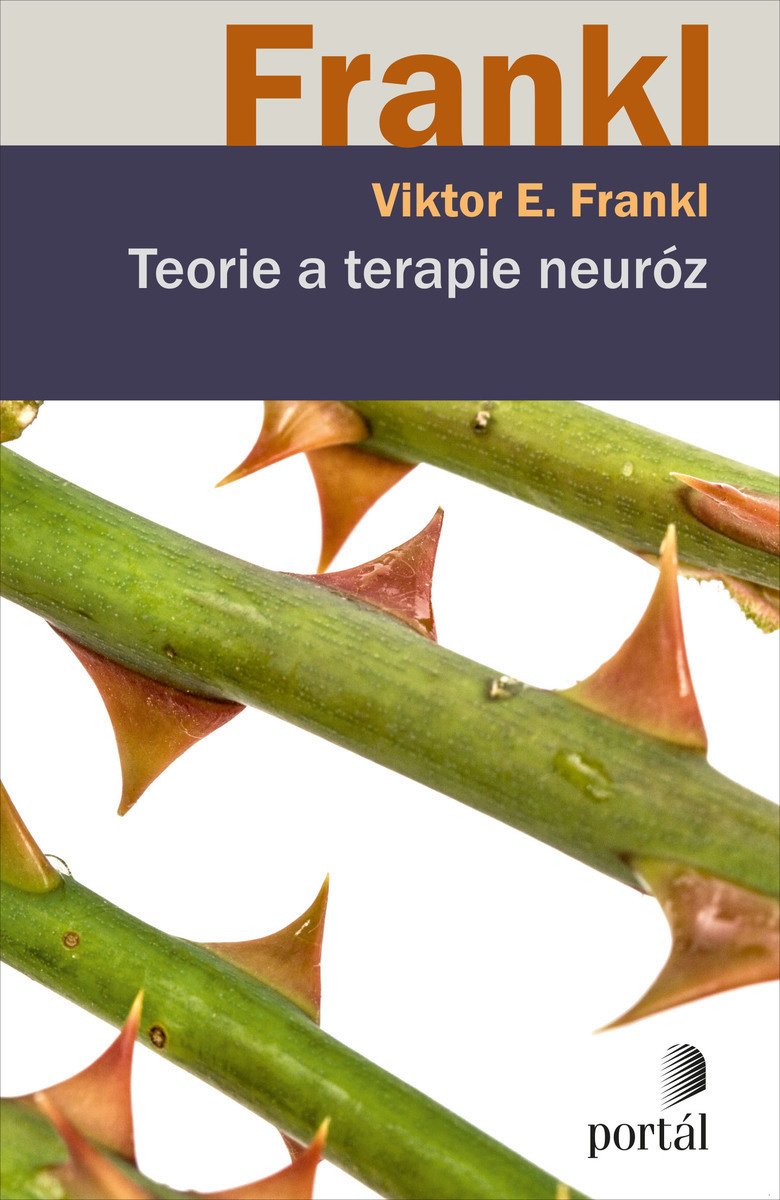 Viktor E. Frankl, Teorie a terapie neuróz