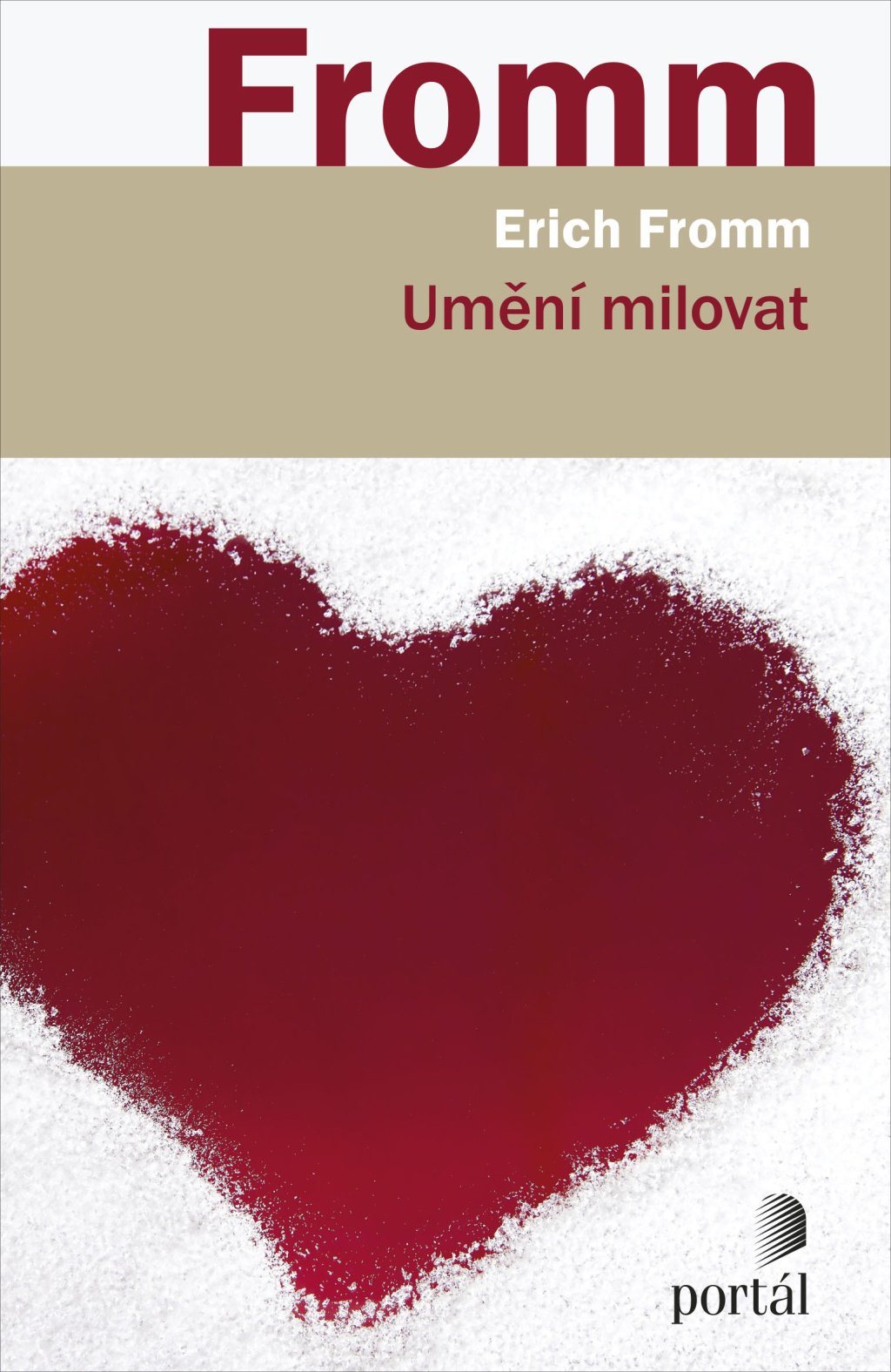 Fromm Erich, Umění milovat, 