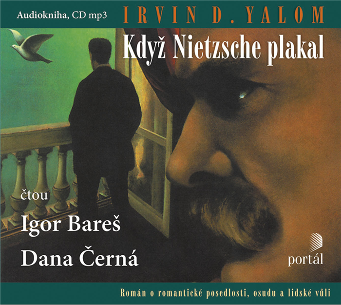 Když Nietzsche plakal audiokniha Yalom, Irvin D.