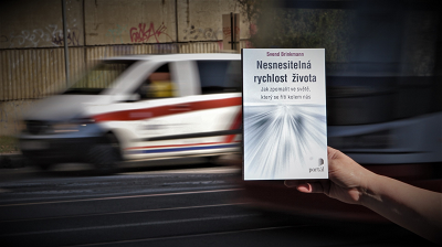 Nesnesitelná rychlost života