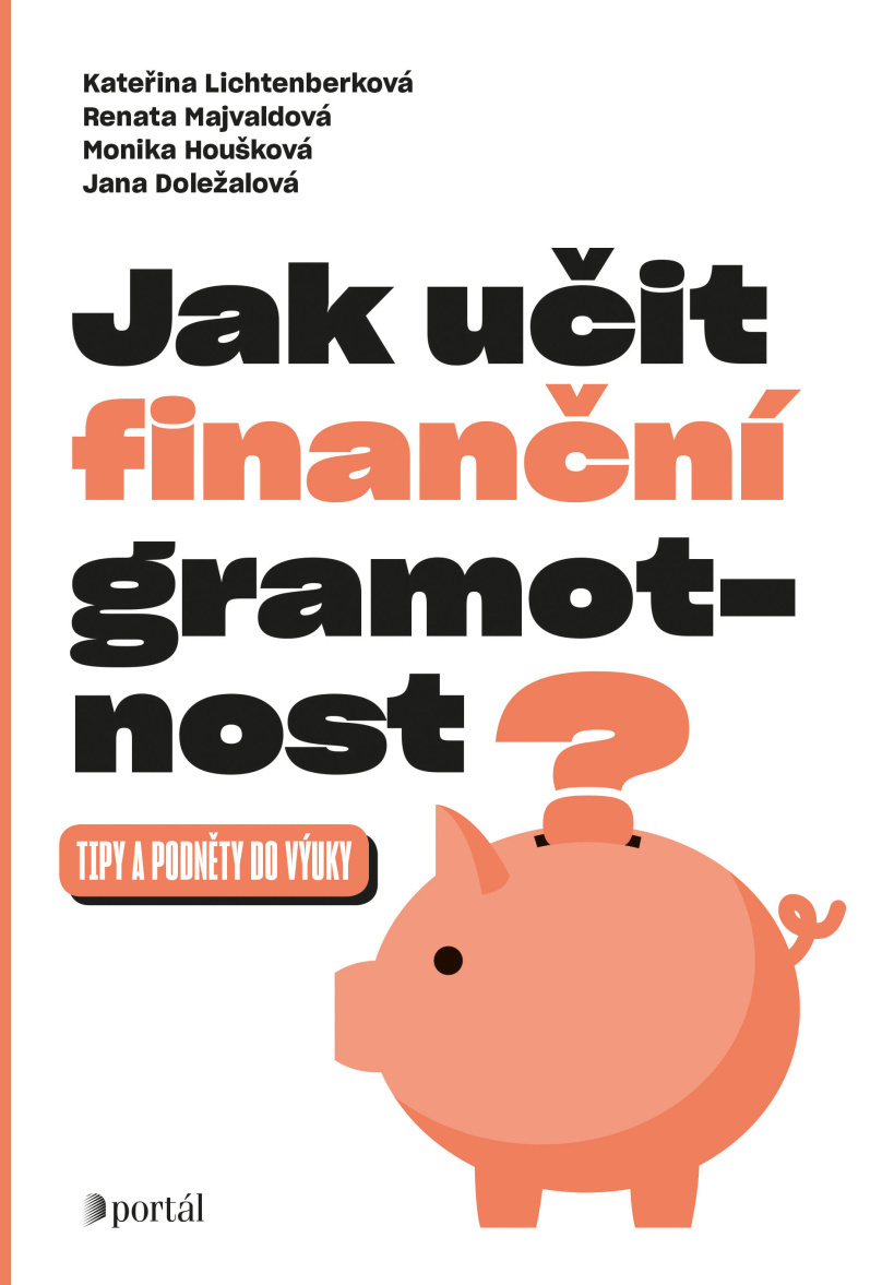 Jak učit finanční gramotnost