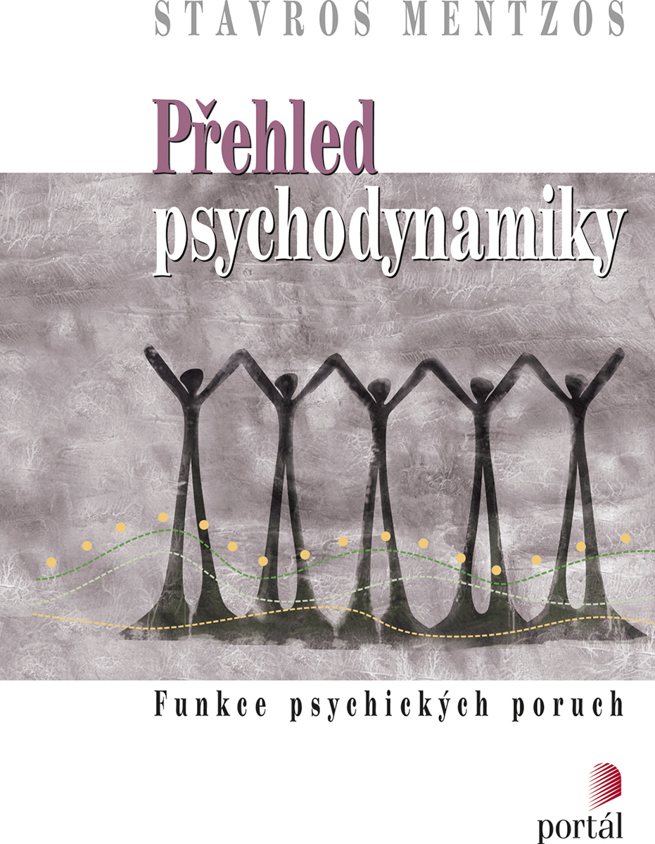 PŘEHLED PSYCHODYNAMIKY