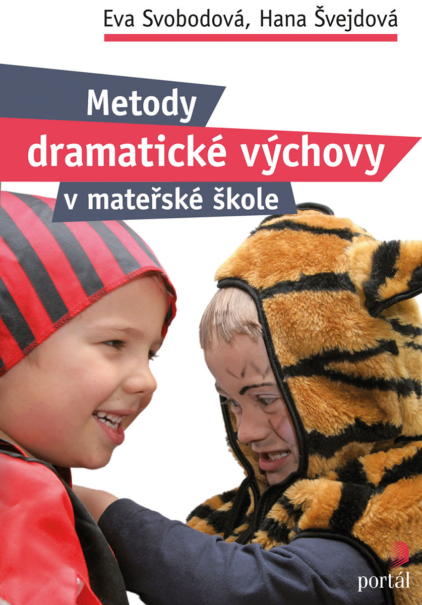 METODY DRAMATICKÉ VÝCHOVY V MATEŘSKÉ ŠKOLE