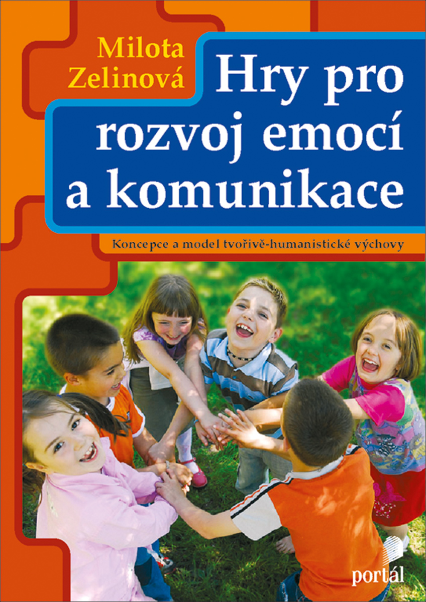 HRY PRO ROZVOJ EMOCÍ A KOMUNIKACE