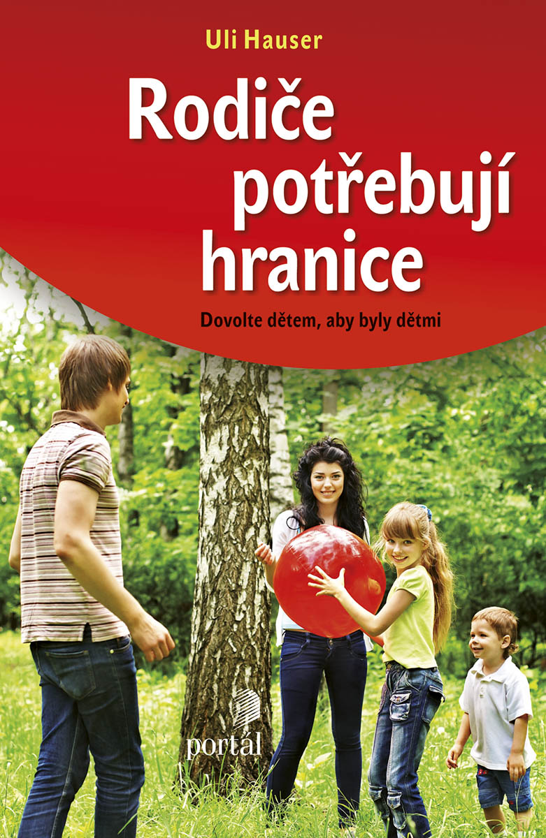 RODIČE POTŘEBUJÍ HRANICE