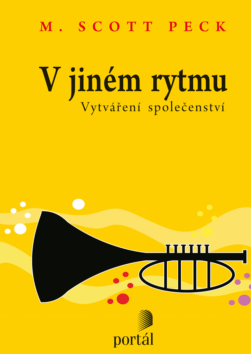 V JINÉM RYTMU - VYTVÁŘENÍ SPOLEČENSTVÍ