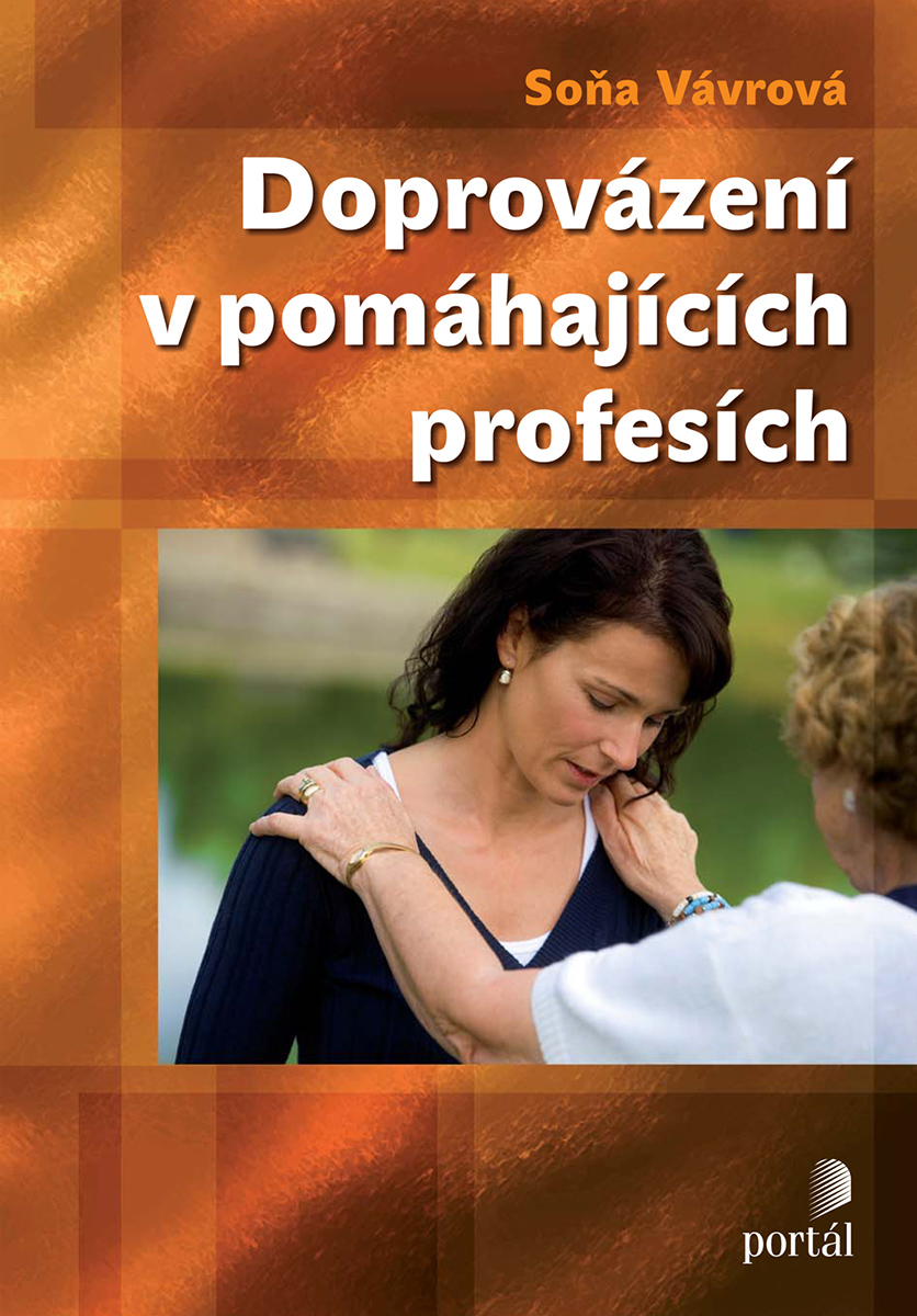 DOPROVÁZENÍ V POMÁHAJÍCÍCH PROFESÍCH