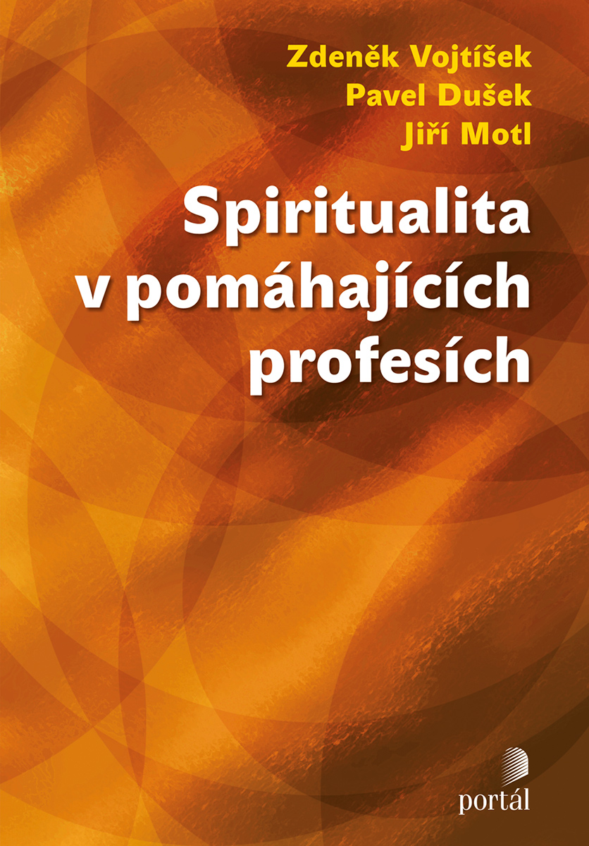 SPIRITUALITA V POMÁHAJÍCÍCH PROFESÍCH