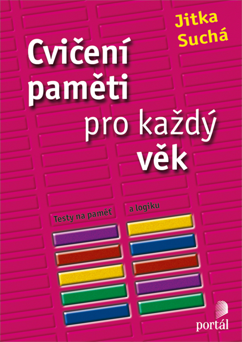 CVIČENÍ PAMĚTI PRO KAŽDÝ VĚK