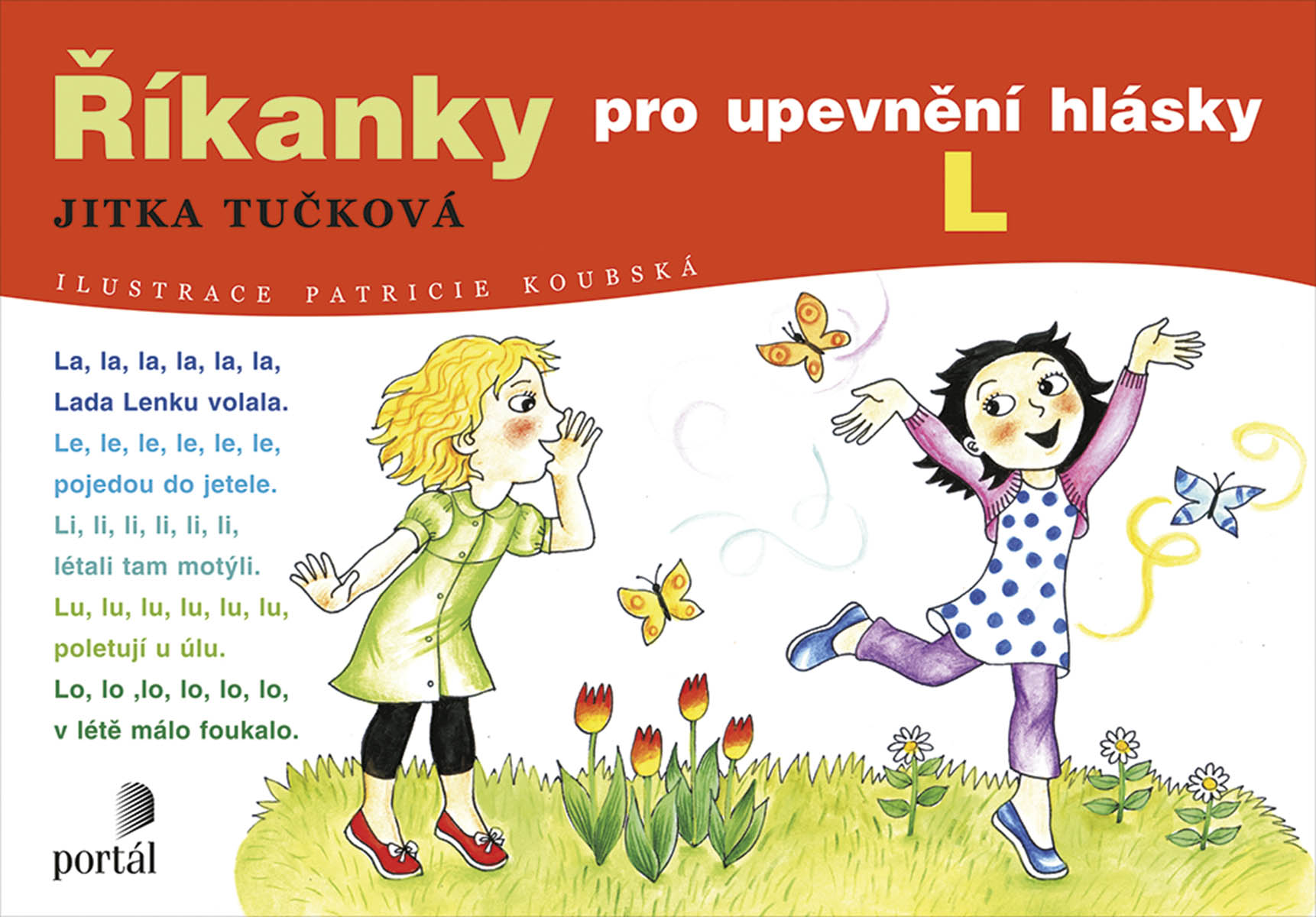 ŘÍKANKY PRO UPEVNĚNÍ HLÁSKY L