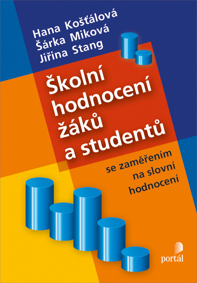 ŠKOLNÍ HODNOCENÍ ŽÁKŮ A STUDENTŮ