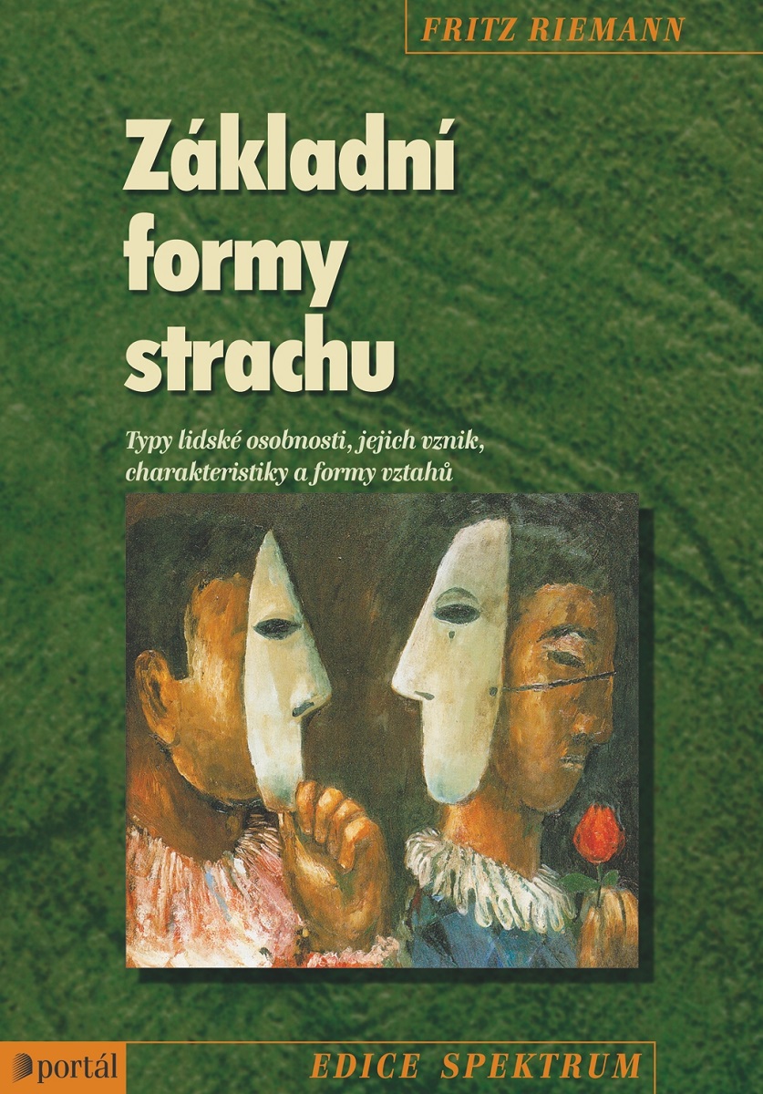 ZÁKLADNÍ FORMY STRACHU