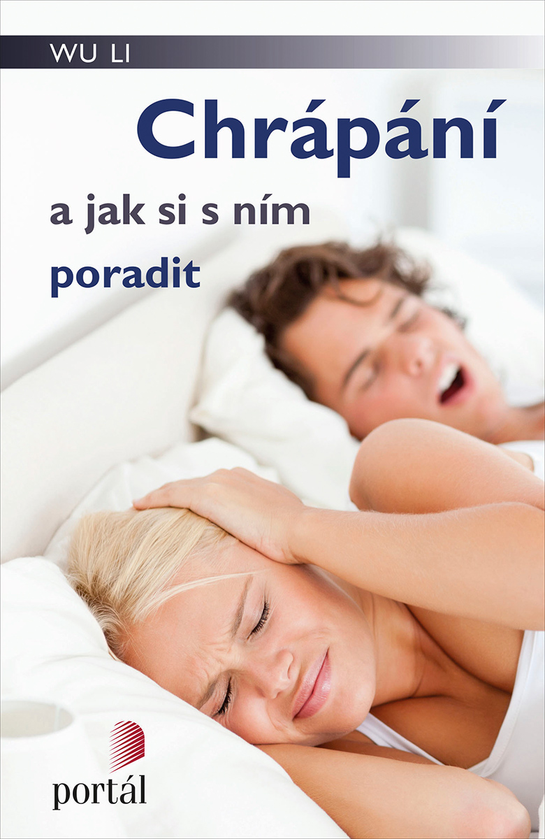 CHRÁPÁNÍ A JAK SI S NÍM PORADIT