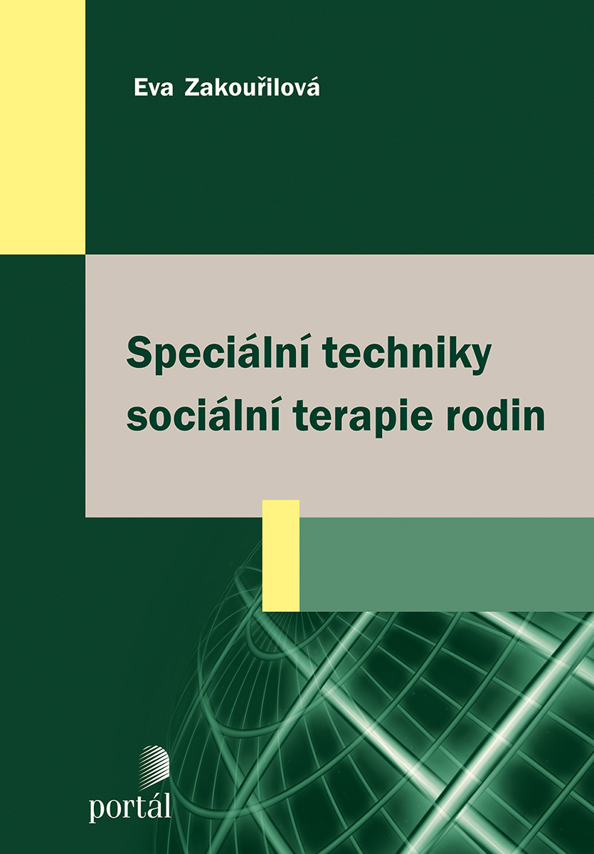 SPECIÁLNÍ TECHNIKY SOCIÁLNÍ TERAPIE RODI