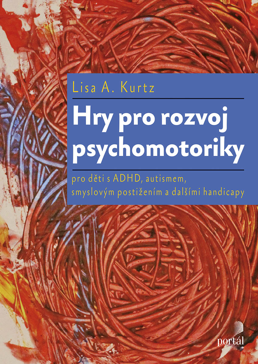 HRY PRO ROZVOJ PSYCHOMOTORIKY