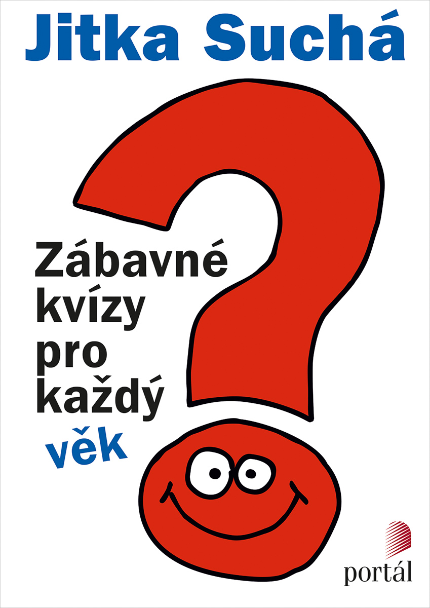 ZÁBAVNÉ KVÍZY PRO KAŽDÝ VĚK