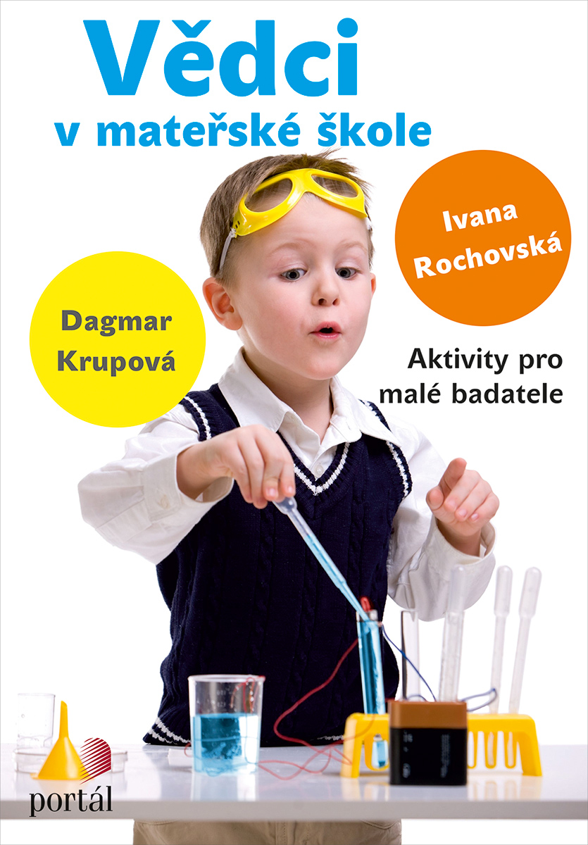 VĚDCI V MATEŘSKÉ ŠKOLE