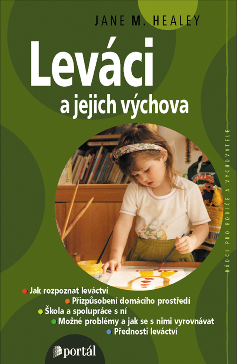 LEVÁCI A JEJICH VÝCHOVA