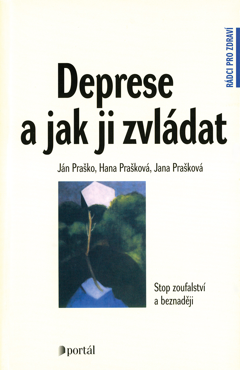 DEPRESE A JAK JI ZVLÁDNOUT