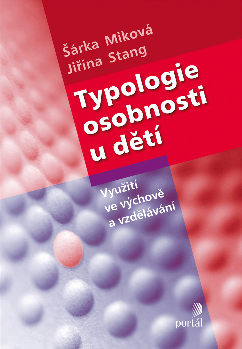 TYPOLOGIE OSOBNOSTI U DĚTÍ