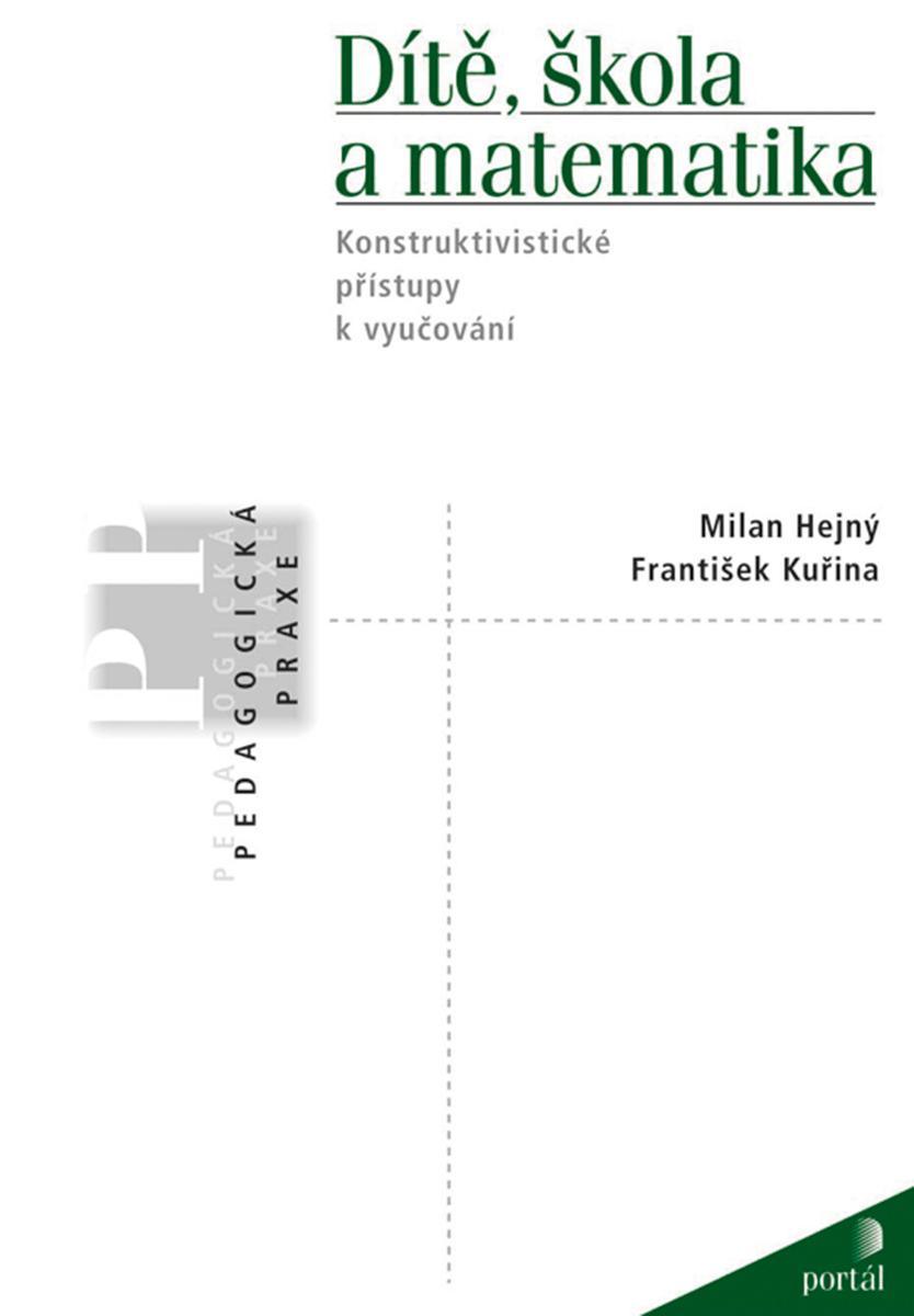 DÍTĚ, ŠKOLA A MATEMATIKA