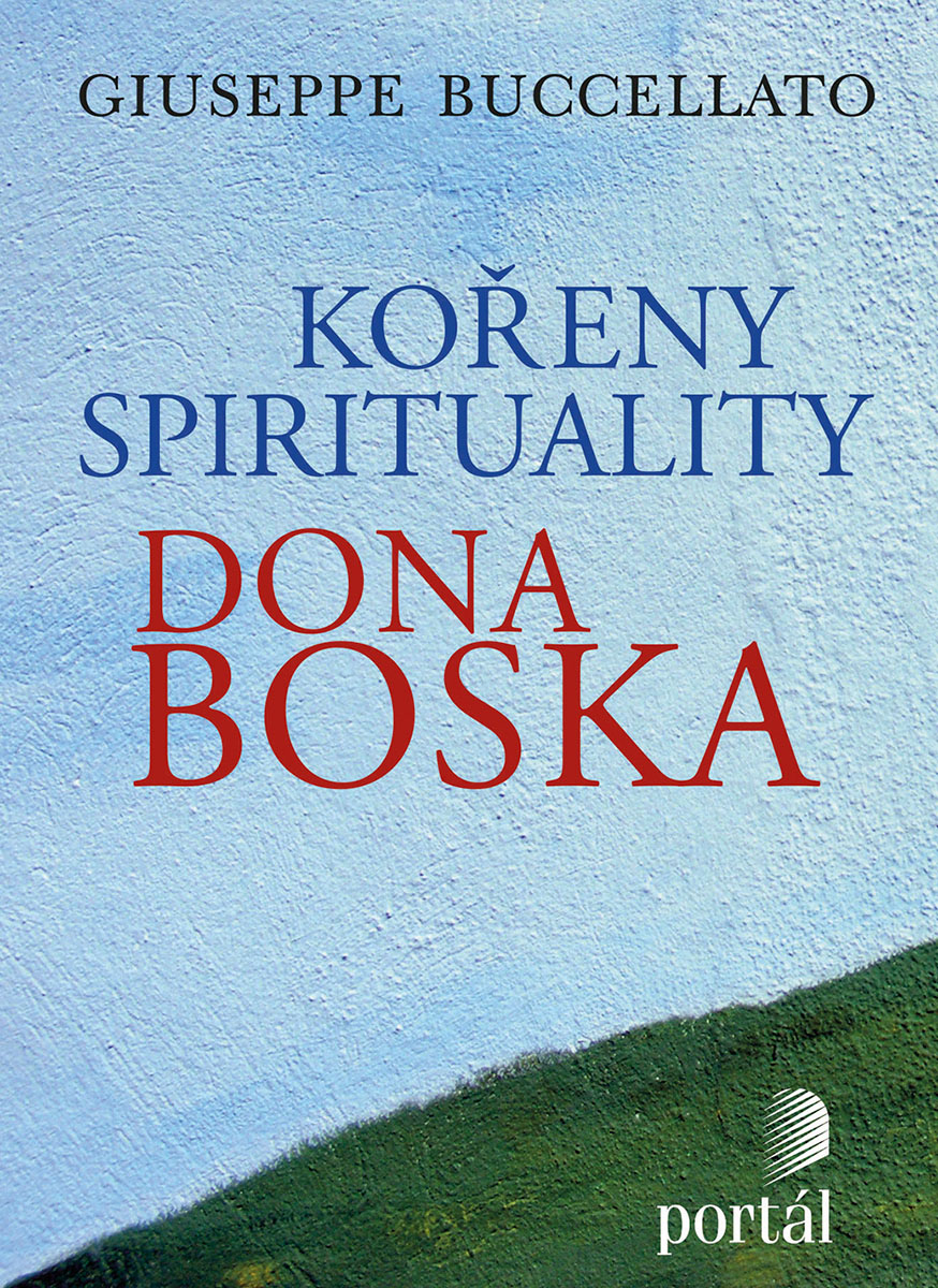 KOŘENY SPIRITUALITY DONA BOSCA