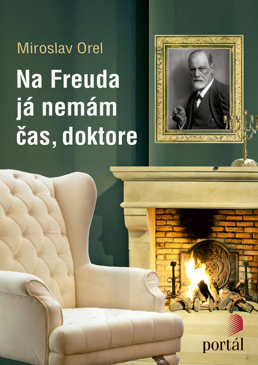 NA FREUDA JÁ NEMÁM ČAS, DOKTORE