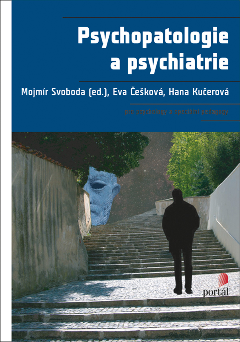 PSYCHOPATOLOGIE A PSYCHIATRIE