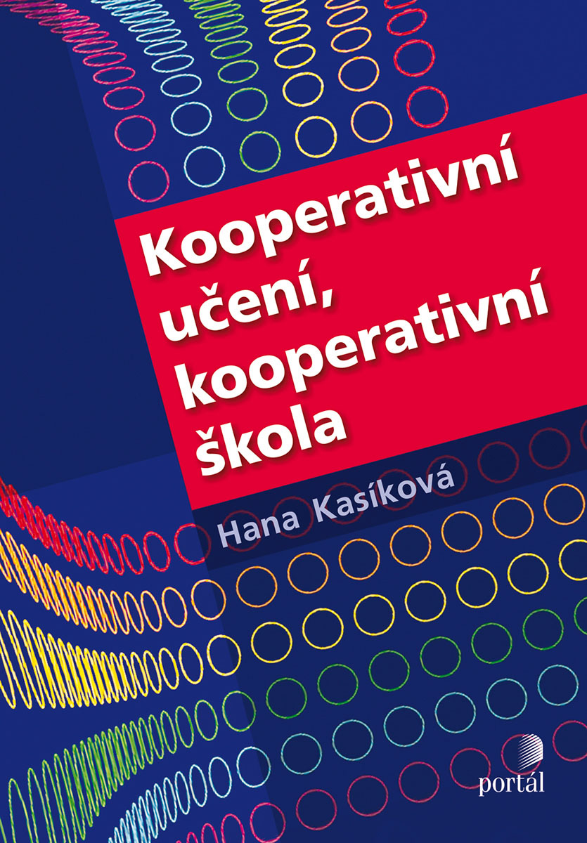 KOOPERATIVNÍ UČENÍ, KOOPERATIVNÍ ŠKOLA