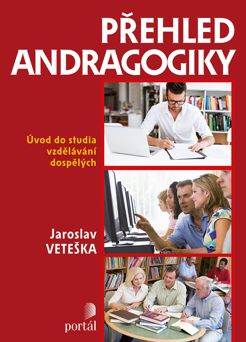 PŘEHLED ANDRAGOGIKY