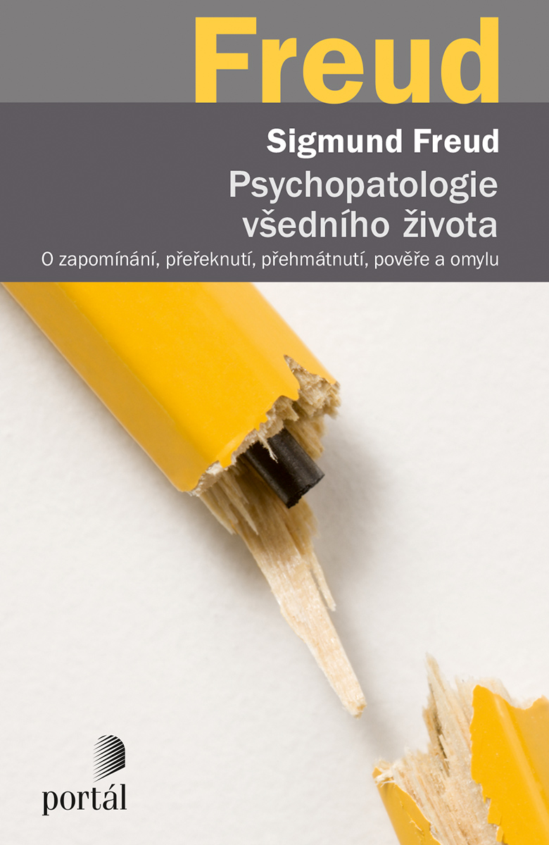 PSYCHOPATOLOGIE VŠEDNÍHO ŽIVOTA