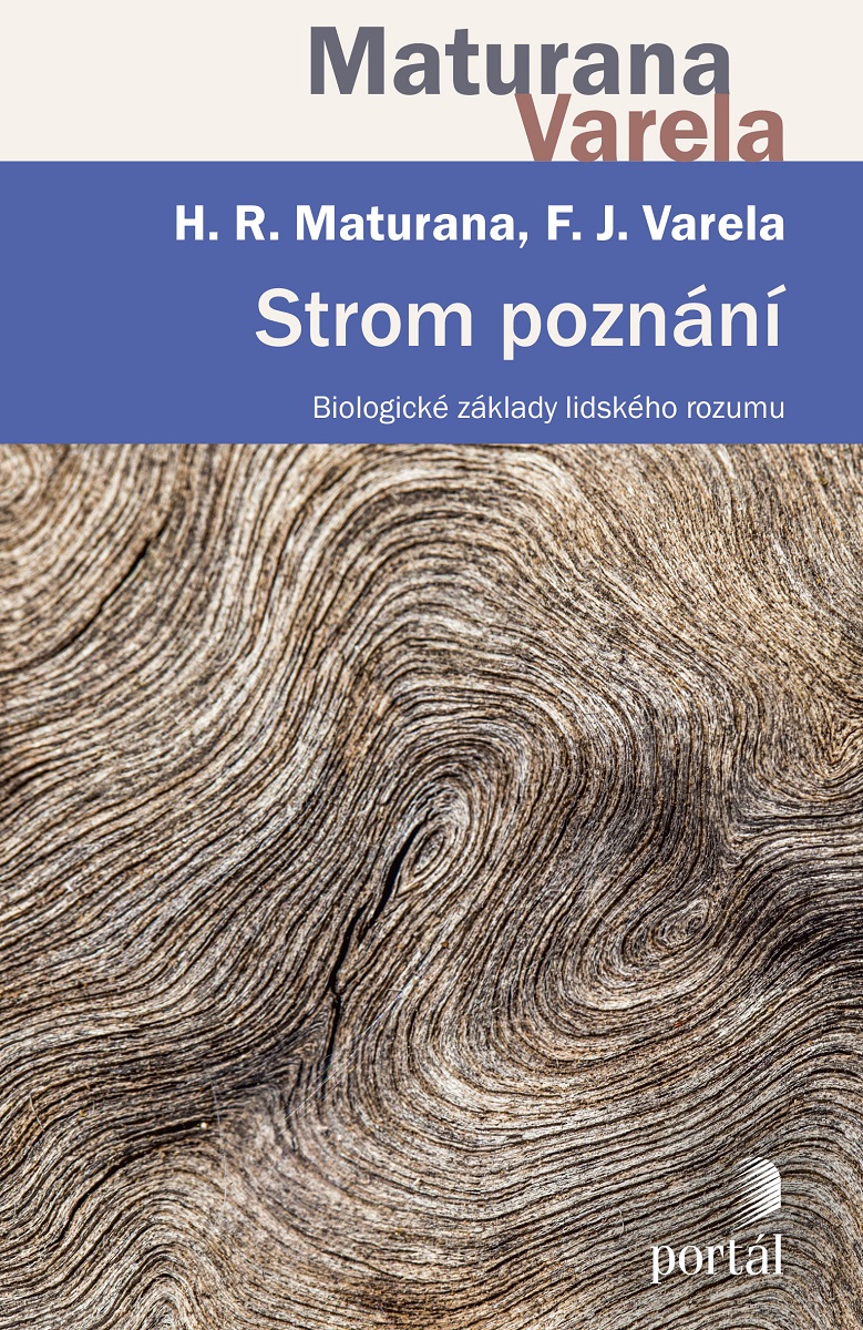 STROM POZNÁNÍ. BIOLOGICKÉ ZÁKLADY LIDSKÉHO ROZUMU