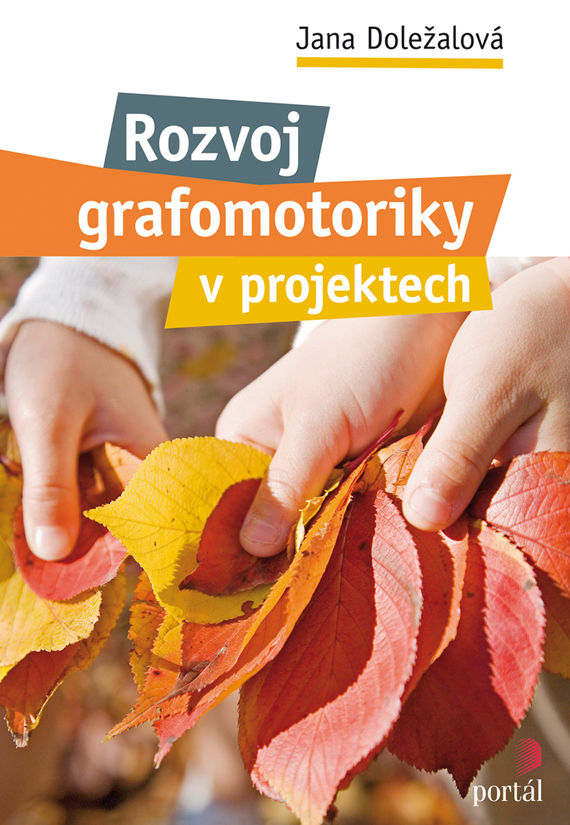 ROZVOJ GRAFOMOTORIKY V PROJEKTECH