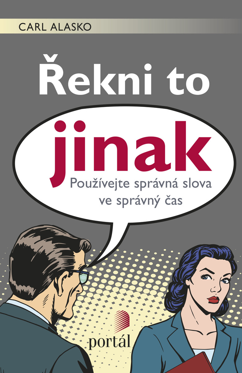 ŘEKNI TO JINAK