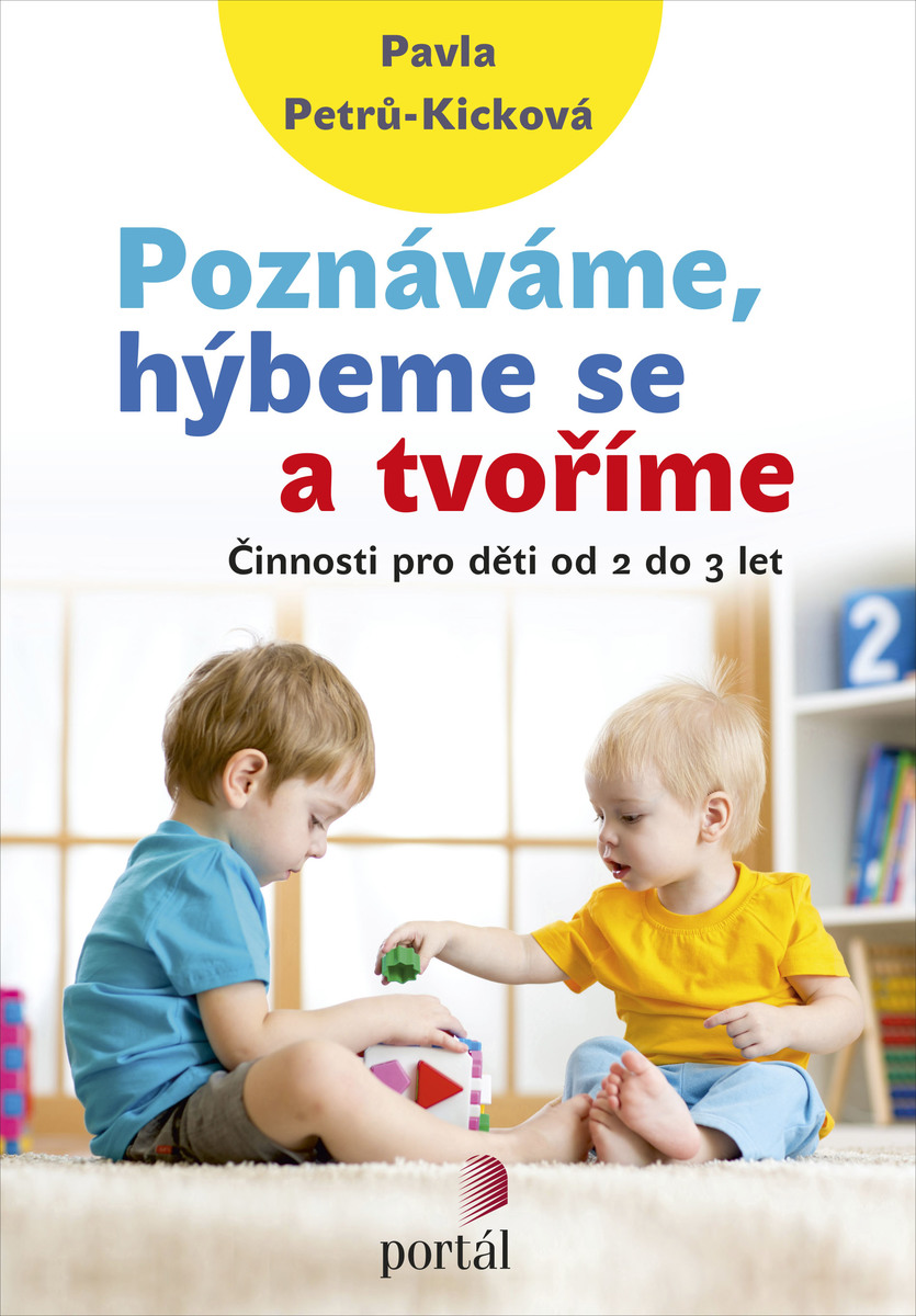 POZNÁVÁME, HÝBEME SE A TVOŘÍME