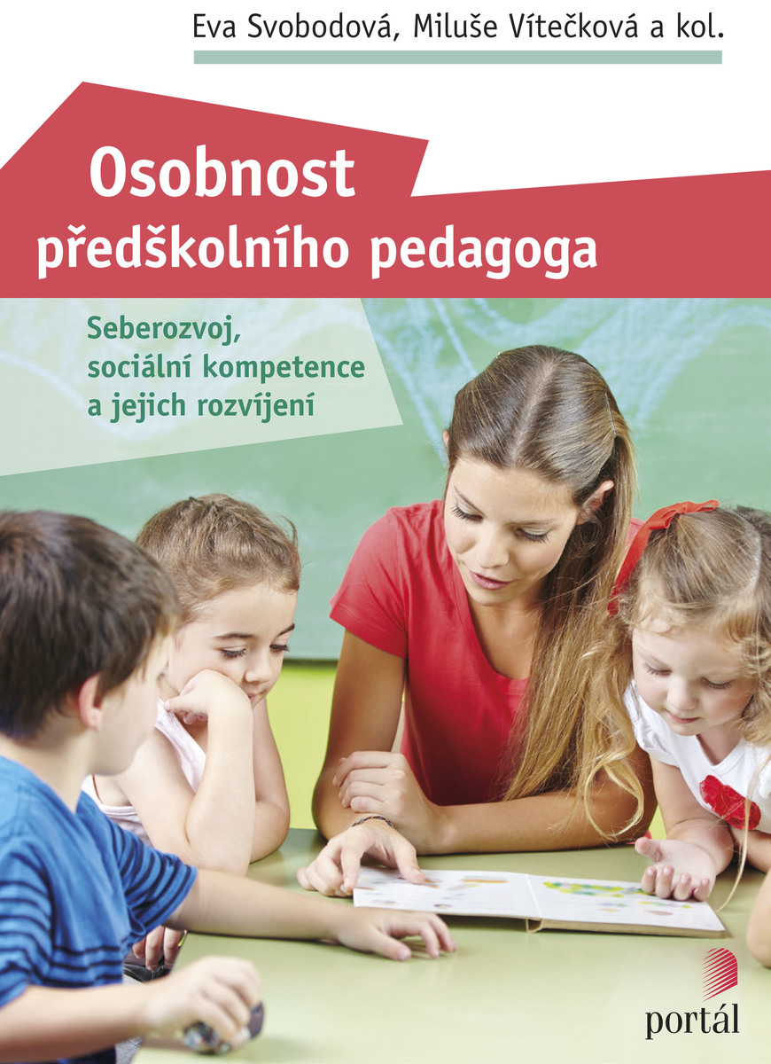 OSOBNOST PŘEDŠKOLNÍHO PEDAGOGA