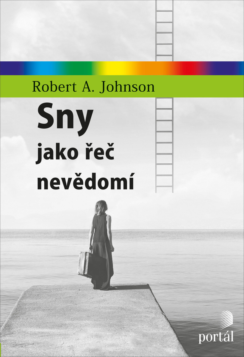 SNY JAKO ŘEČ NEVĚDOMÍ (EDICE SPEKTRUM 124)