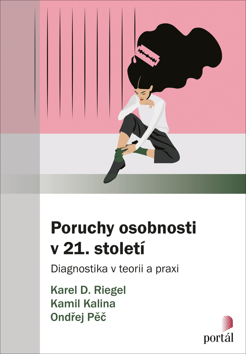 PORUCHY OSOBNOSTI V 21. STOLETÍ