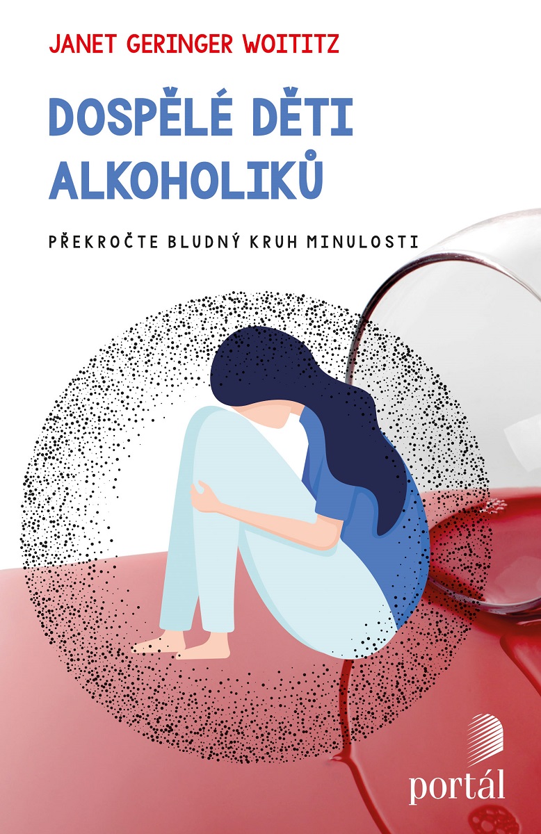 DOSPĚLÉ DĚTI ALKOHOLIKŮ