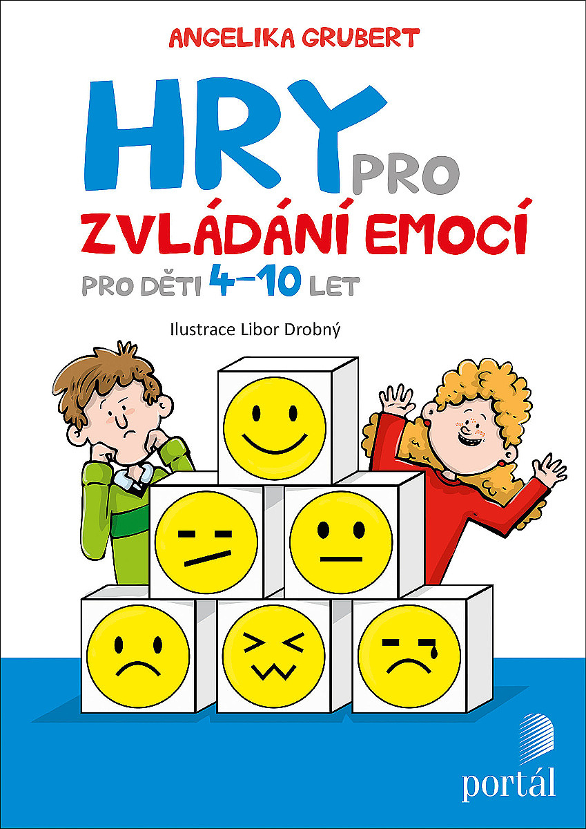 HRY PRO ZVLÁDÁNÍ EMOCÍ PRO DĚTI 4-10LET