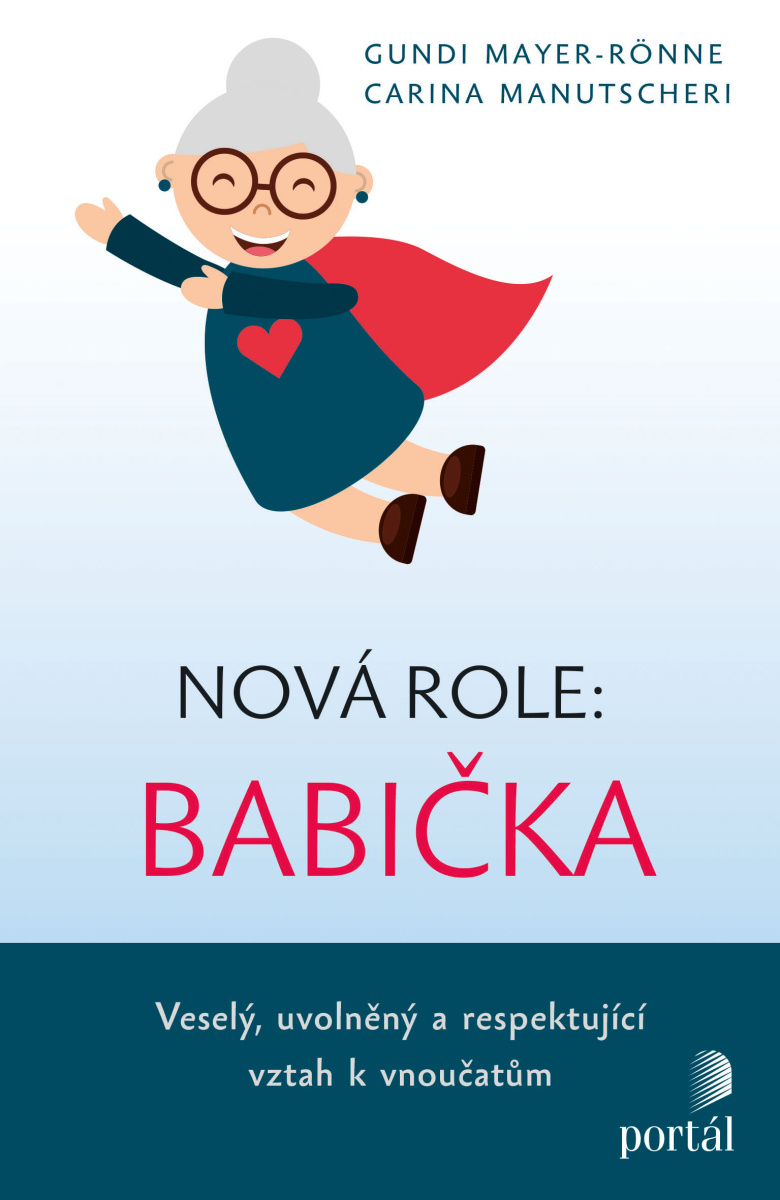 NOVÁ ROLE:BABIČKA