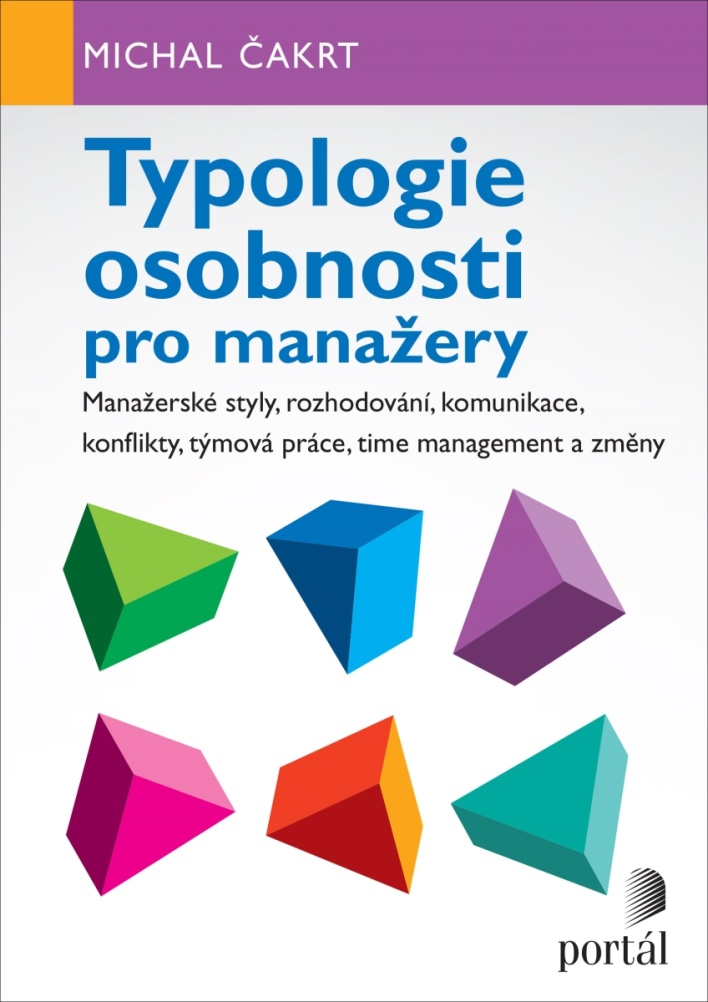 TYPOLOGIE OSOBNOSTI PRO MANAŽERY