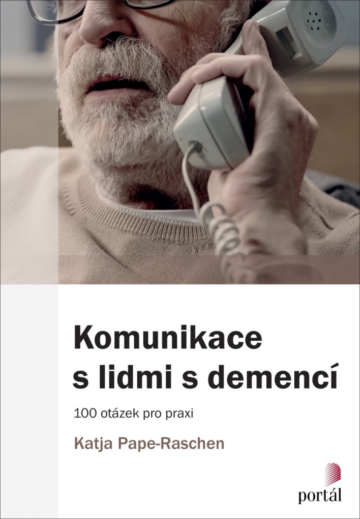 KOMUNIKACE S LIDMI S DEMENCÍ