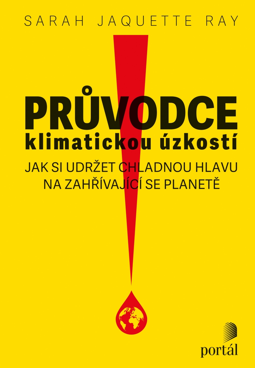 PRŮVODCE KLIMATICKOU ÚZKOSTÍ