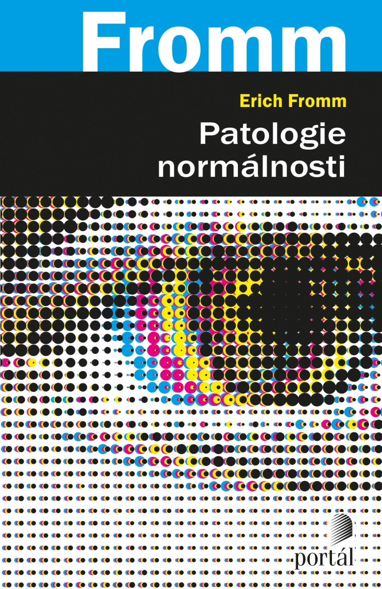 PATOLOGIE NORMÁLNOSTI